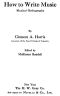 [Gutenberg 37281] • How to Write Music: Musical Orthography